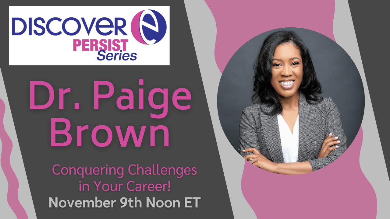 Graphic featuring Dr. Paige Brown, engineer, author and Persist Series Speaker